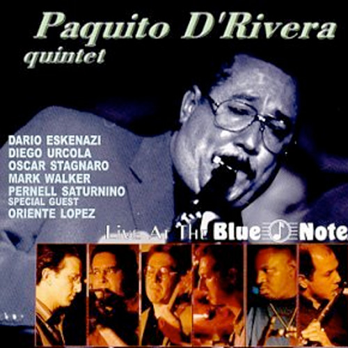 Paquito D'Rivera: Live At The Blue Note